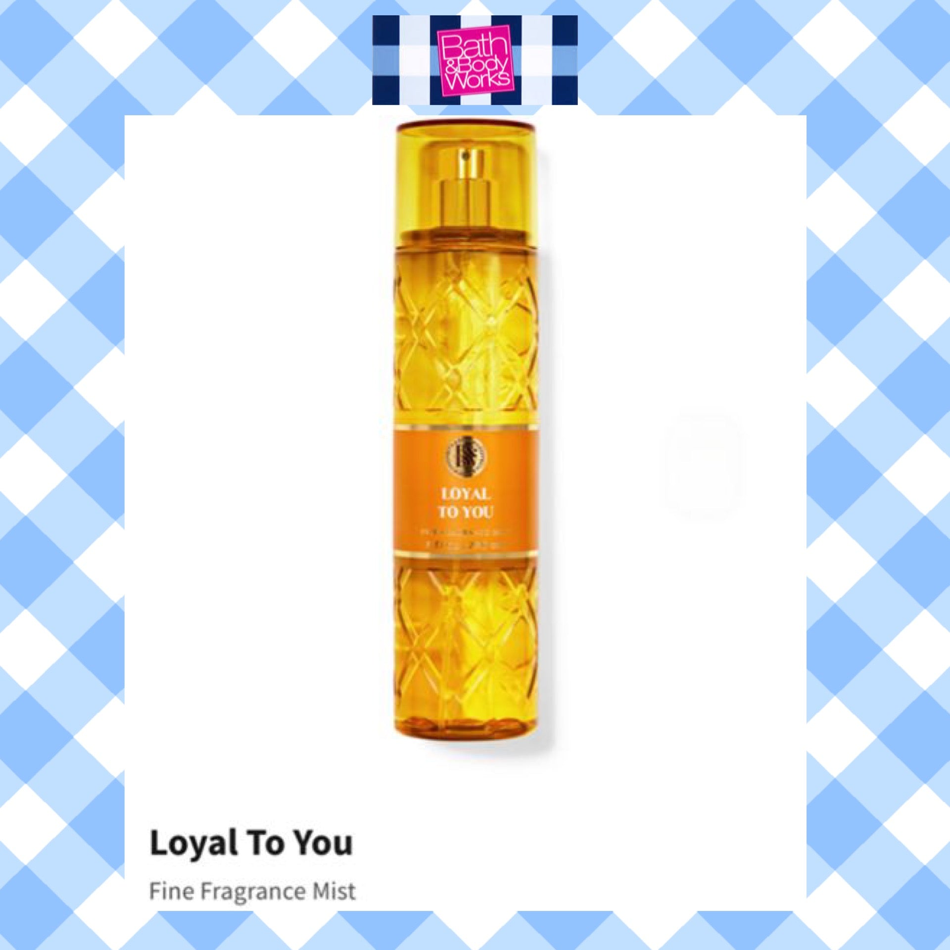 Bath & Body Works 🇺🇸 LOYAL TO YOU Fine Fragrance Mist 8 fl oz