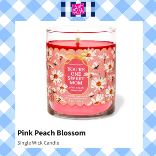 Bath & Body Works 🇺🇸 YOU'RE ONE SWEET MOM single-wick Candle 7 oz / 198g