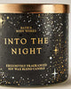 Bath & Body Works 🇺🇸 INTO THE NIGHT 3-wick Candle 14.5 oz / 411 g