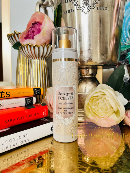 Bath & Body Works 🇺🇸 ALWAYS & FOREVER Fine Fragrance Mist 8 fl oz /236mL