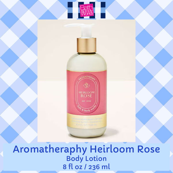 Bath & Body Works 🇺🇸 AROMATHERAPY HEIRLOOM ROSE Body Lotion 8 fl oz / 226g