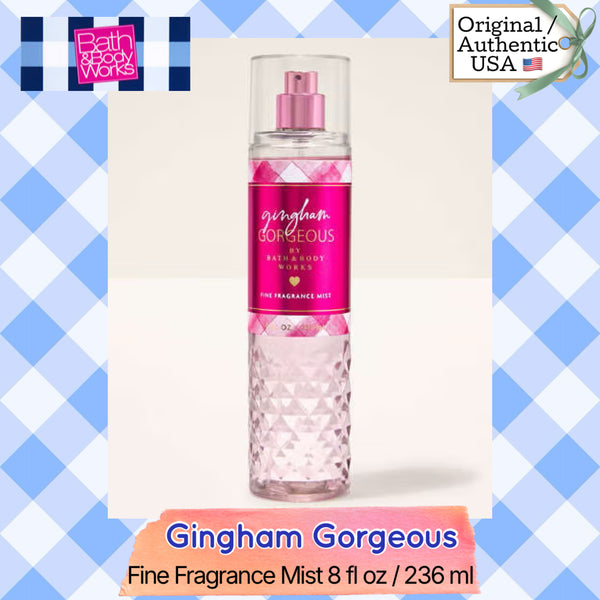Bath & Body Works 🇺🇸 GINGHAM GORGEOUS Fine Fragrance Mist 8 fl oz /236mL