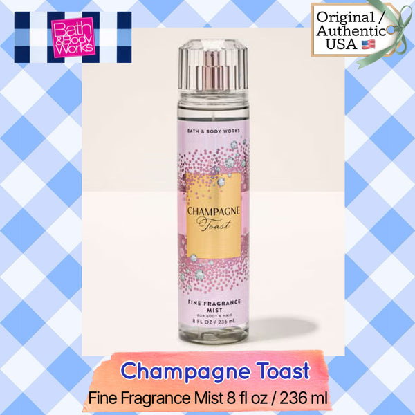 Bath & Body Works 🇺🇸 CHAMPAGNE TOAST Fine Fragrance Mist 8 fl oz /236mL